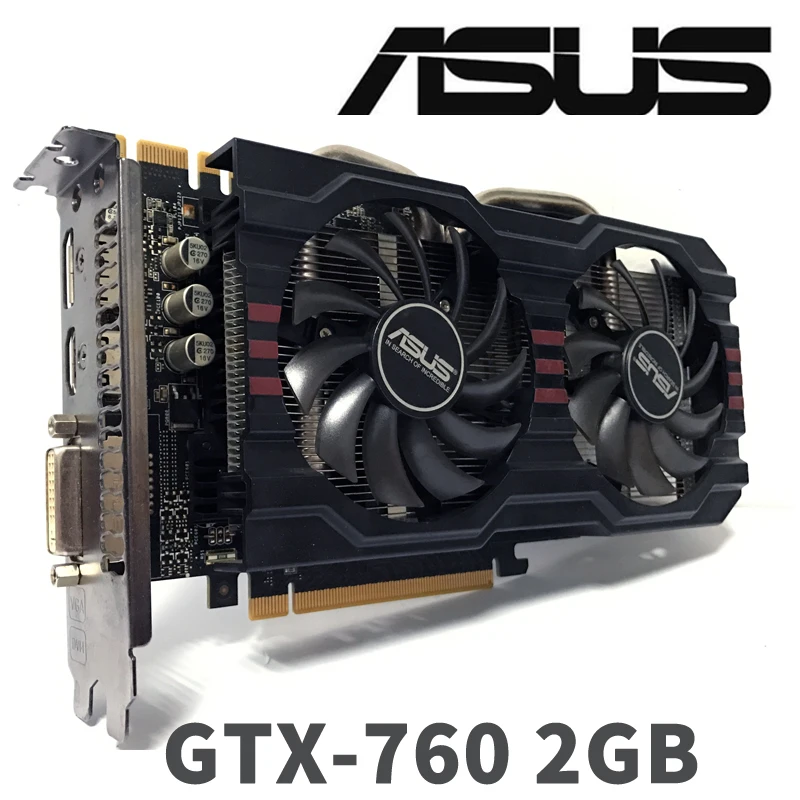 ASUS NVIDIA GeForce GTX 760 2 GB 256bit GTX760 2GB DVI HDMI Display Video Card