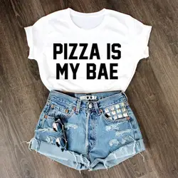 Новое прибытие "Pizza Is My bae" летние женские футболка Милая футболка повседневные топы высокого качества tumblr футболки футболка