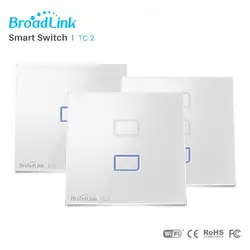 Broadlink TC2 WiFi переключатель света ЕС/Великобритания стандарт Domotica настенный сенсорный выключатель панель 433 МГц умный дом автоматизация