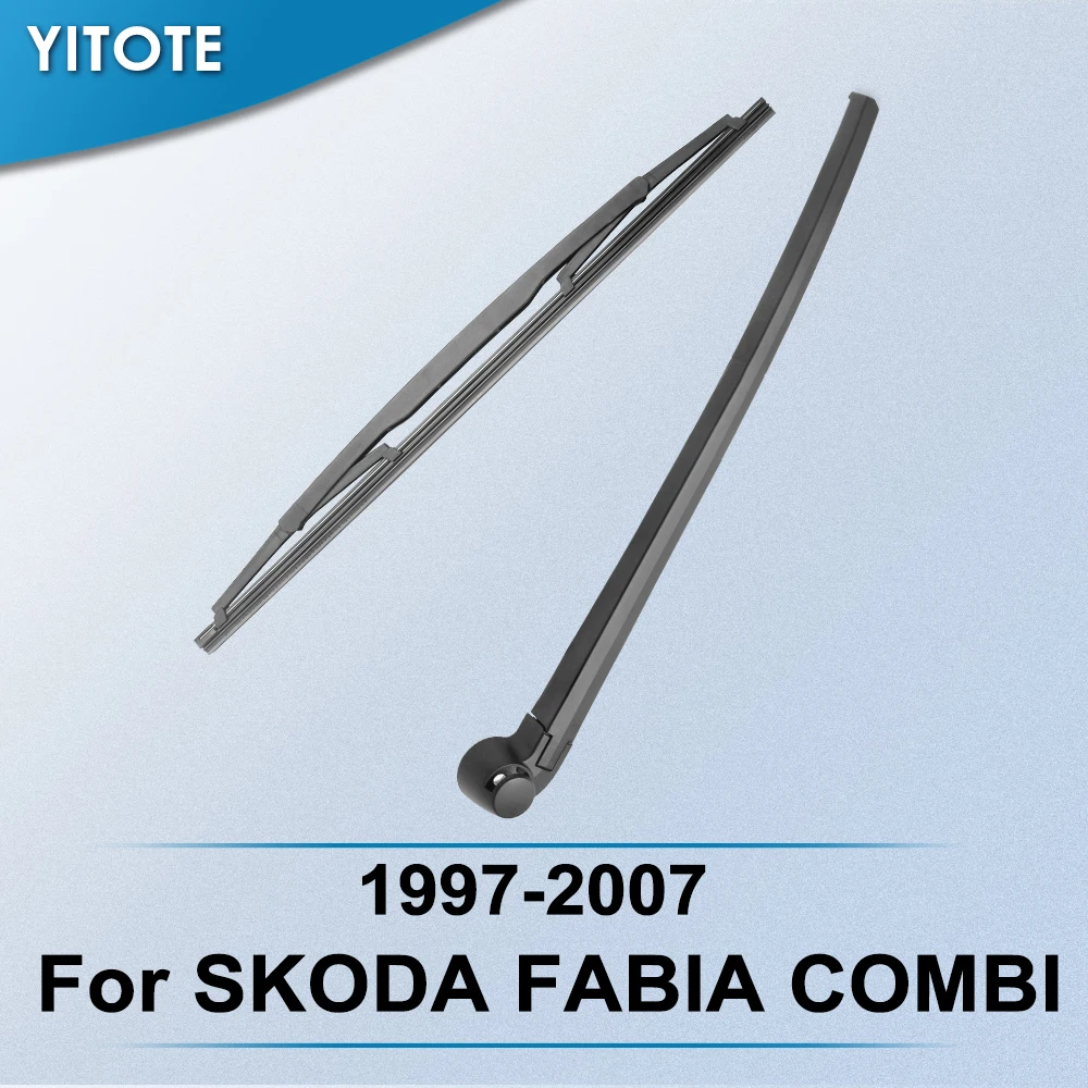 YITOTE задние стеклоочистители и рычаг для SKODA FABIA COMBI 1997 1998 1999 2000 2001 2002 2003 2004 2005 2006 2007 |