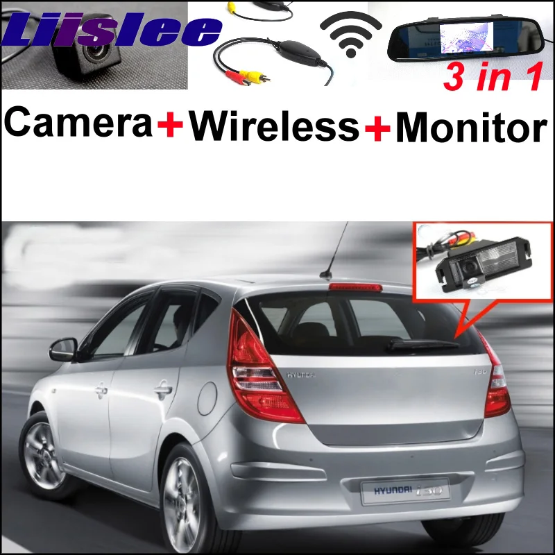 

3 in1 Special Rear View Camera + Wireless Receiver + Mirror Monitor Parking System For Hyundai i30 Elantra Touring GT 2007~2012