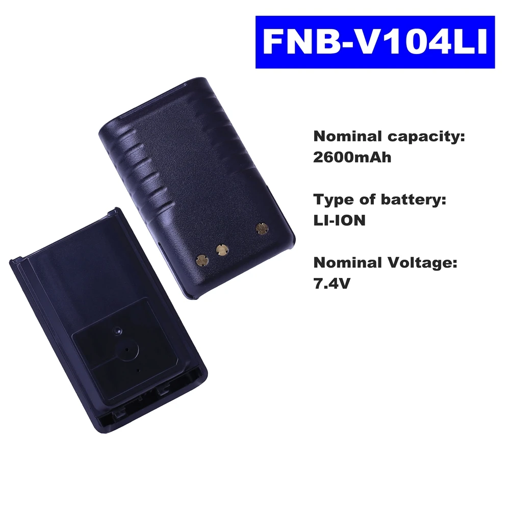 

7.4V 2600mAh LI-ION Radio Battery FNB-V104LI For Vertex Standard Walkie Talkie VX231/228/230 Two Way Radio