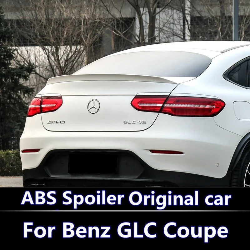For Mercedes Glc Cl Coupe Glc300 Glc250 2016 2018 Spoiler For Mercedes Glc Cl Coupe Glc300 Glc250 2016 2018 Spoiler Benz Glc43 Glc260 Abs Car Rear Wing In Spoilers Wings From