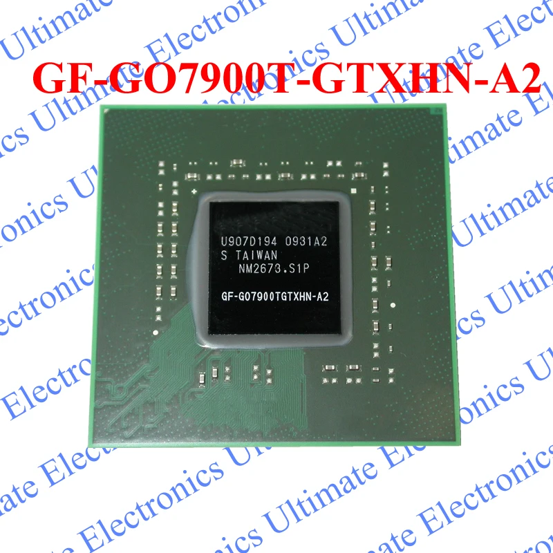 

ELECYINGFO New GF-GO7900T-GTXHN-A2 GF GO7900T GTXHN A2 BGA chip