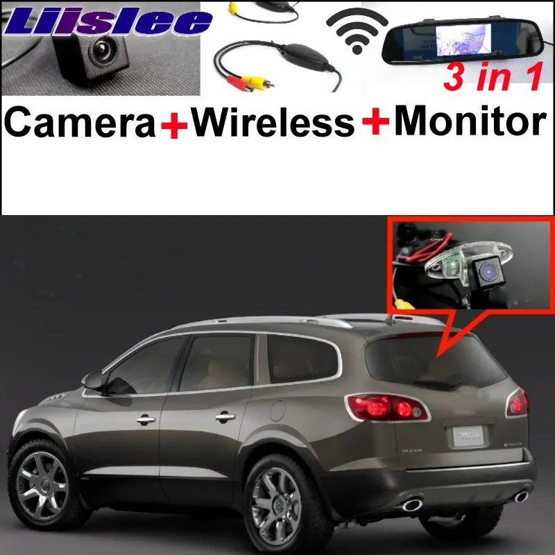

Liislee For Buick Enclave 2008~2017 3 in1 Special Camera + Wireless Receiver + Mirror Screen Rear View Back Up Parking System