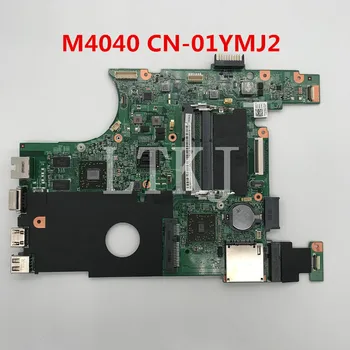 

High quality For M4040 Laptop motherboard CN-01YMJ2 01YMJ2 1YMJ2 HD6470M DDR3 100% full Tested