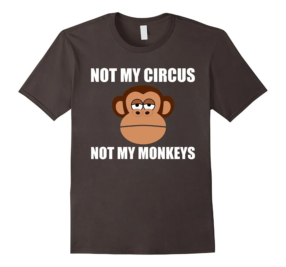 Custom T Shirts Online Short O-Neck Christmas Not My Circus Not My Monkeys Shirt For Men