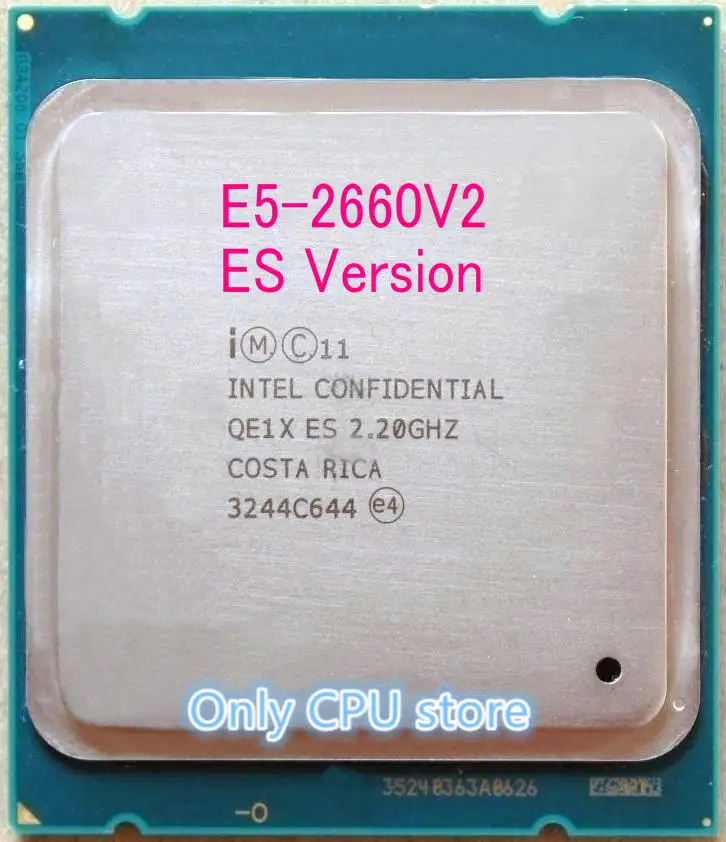

E5 2660 V2 Original Intel Xeon E5-2660V2 ES Version 6-Core 2.2GHz 15MB LGA2011 E5 2660V2 60W 22nm free shipping