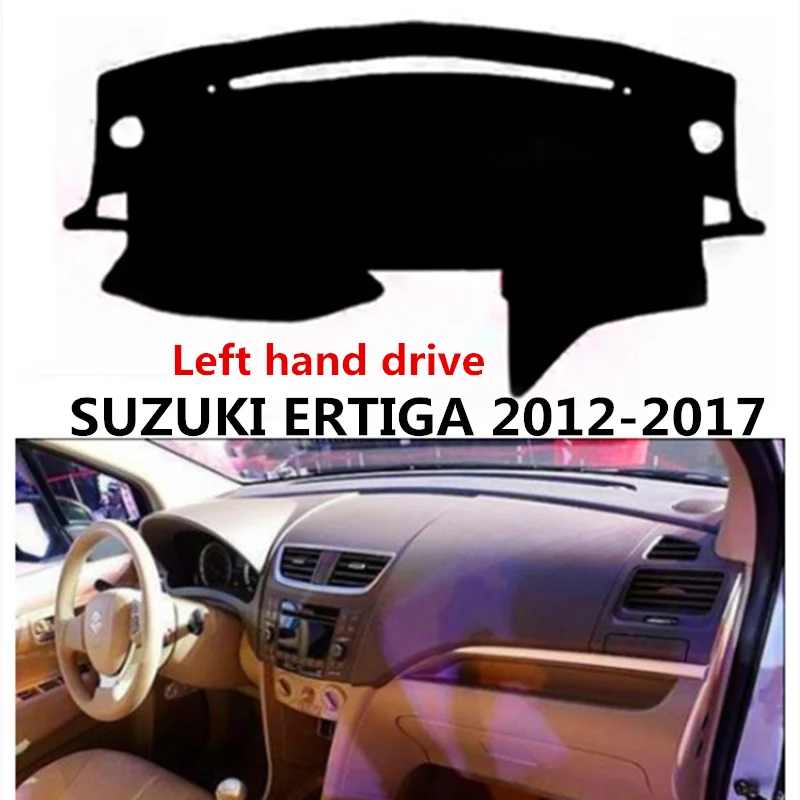 

TAIJS Factory Left hand drive car dashboard mat cover for Suzuki Ertiga 2012-2017 Auto dashboard rug for Suzuki Ertiga 12-17