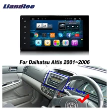 Liandlee " для daihatsu altis 2001~ 2006 автомобильный радиоприемник для Android плеер с gps-навигатором карты HD сенсорный экран ТВ Мультимедиа без CD DVD