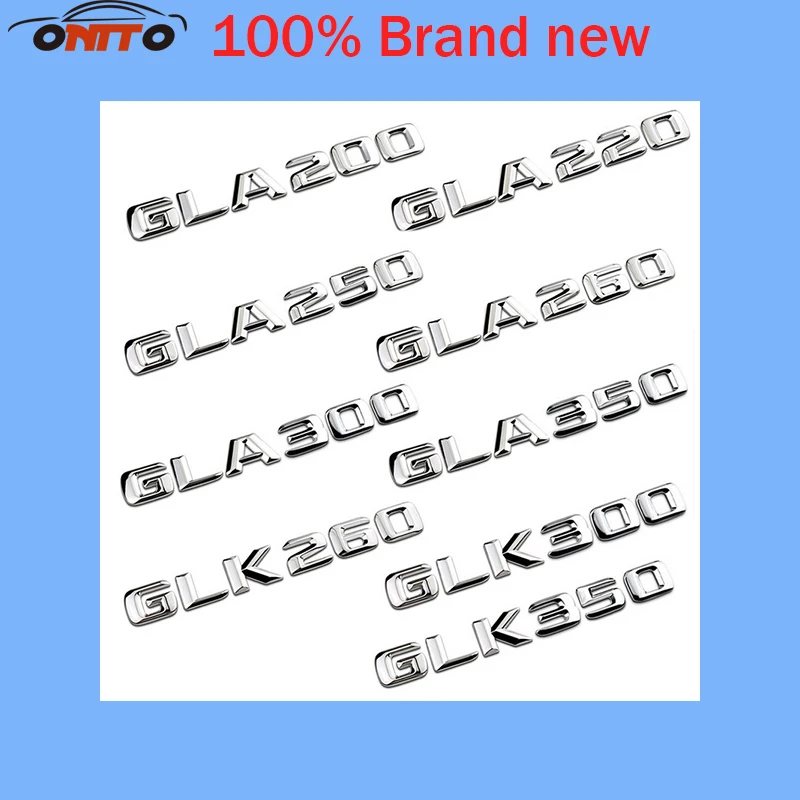

1PCS For GLA200 GLA250 GLA260 GLA300 GLA350 GLK260 GLK300 GLK350 Discharge Capacity Letters rear Refit Badge 3D Logo Sticker