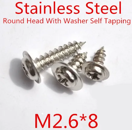 

100pcs/lot M2.6*8mm 2.6mm Stainless Steel 304 Round Head With Washer Micro Self Tapping Screw Round washer head screw