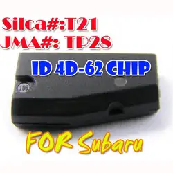 ID 4D-62 (T21) чип для Subaru 10 шт./лот