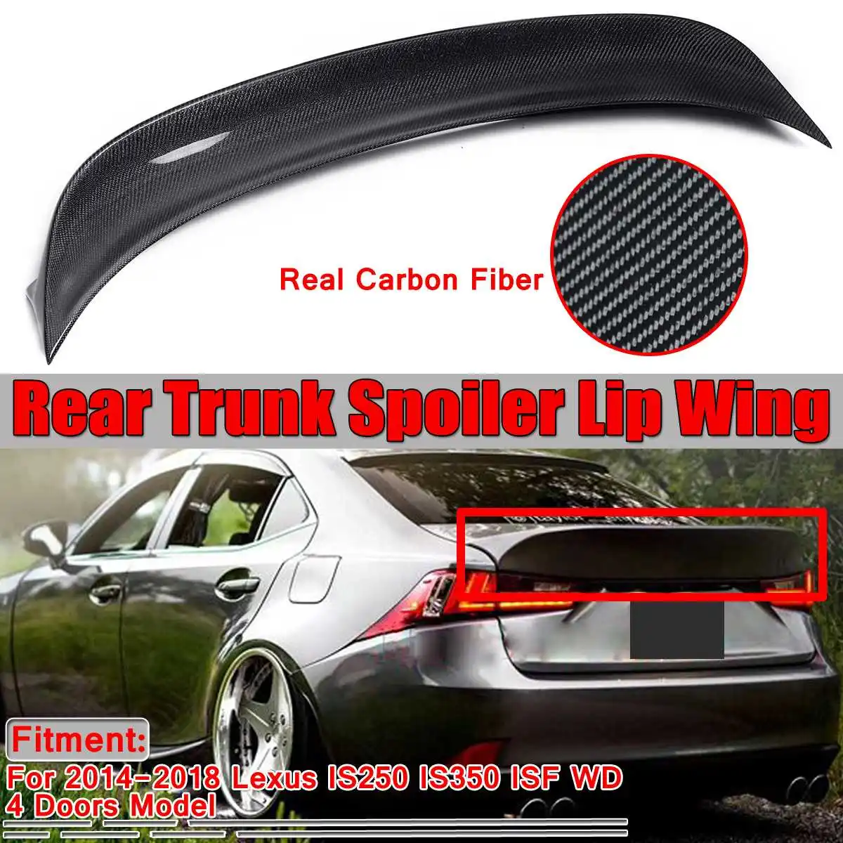 

Real Carbon Fiber / Resin Car Rear Trunk Boot Lip Spoiler Wing Lip For Lexus IS250 IS350 ISF WD 4 Doors 2014-2018 Wing Spoiler