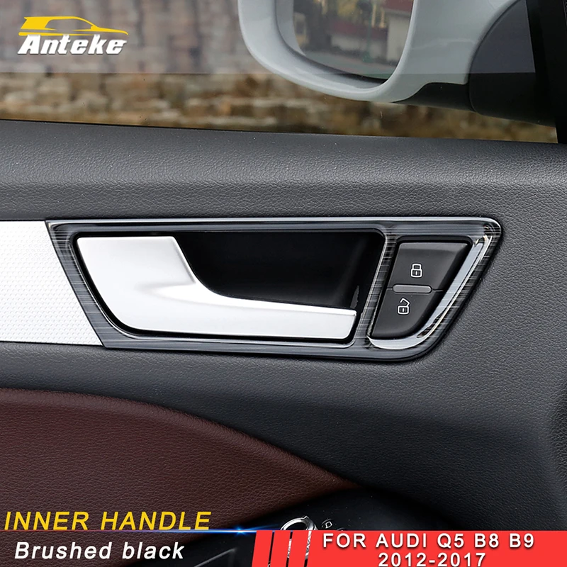 

ANTEKE For Audi Q5 B8 B9 2012-2017 Car Styling Gate Door Inner Handle Bowl Cover Trim Frame Sticker Interior Accessories