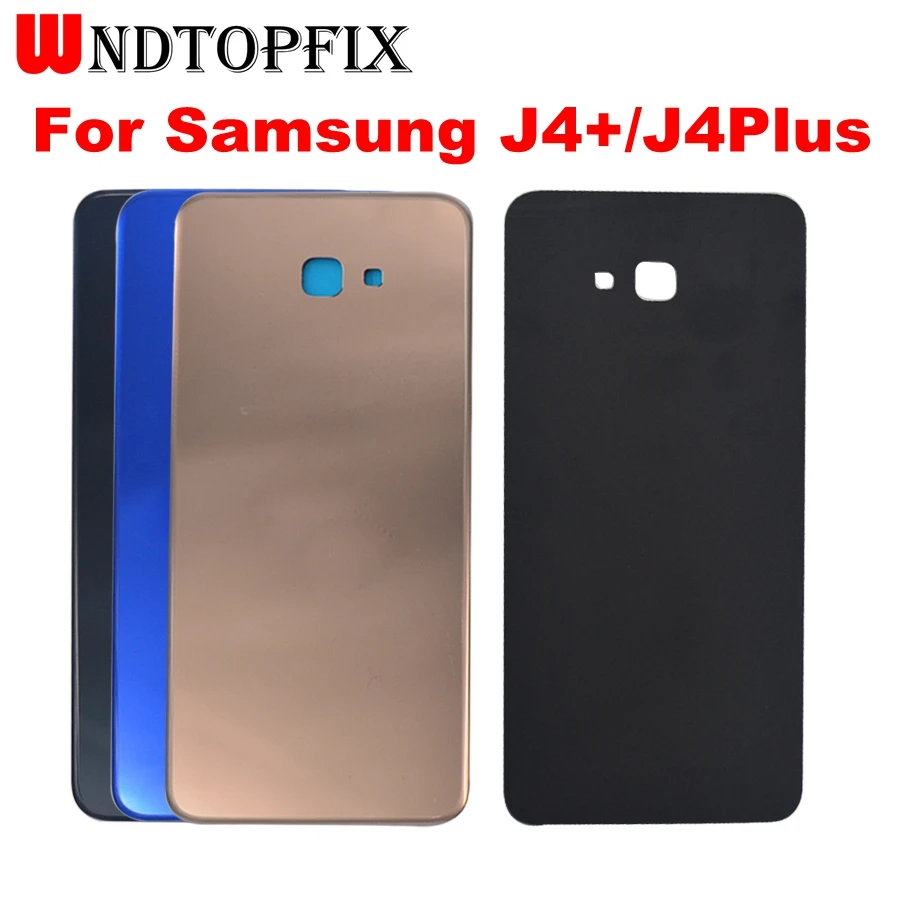Новинка 6 0 &quotдля SAMSUNG Galaxy J4 + задняя крышка батареи Plus Дверь Задняя стеклянная