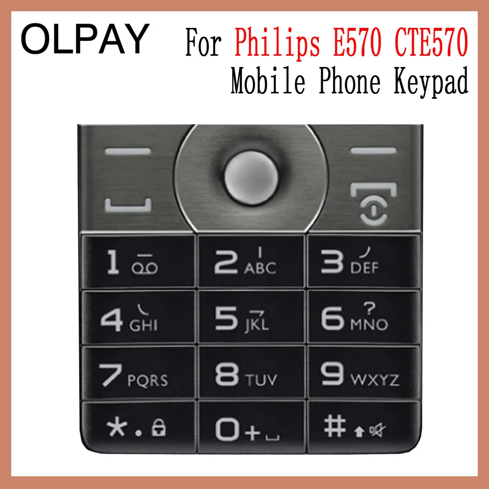 OLPAY новый оригинальный корпус для Philips E570 CTE570 клавиатура для мобильного телефона Xenium телефон E570 CTE570 мобильный телефон