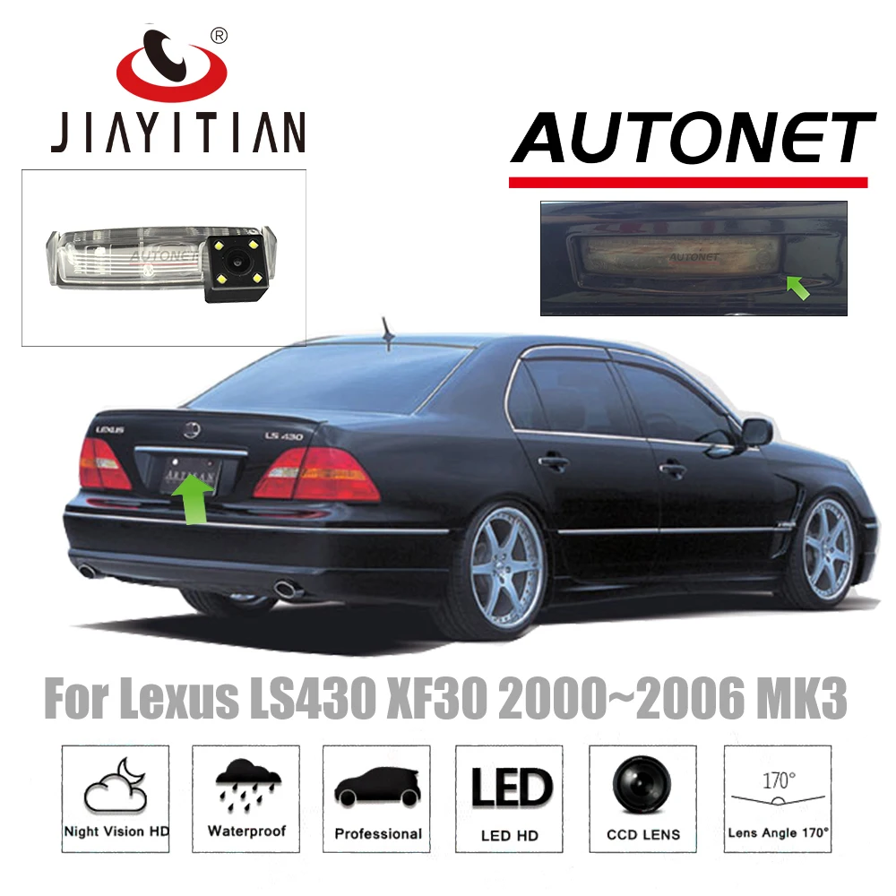 JIAYITIAN rear view camera For Lexus LS430 XF30 2000 2006 CCD Night Vision Reverse Camera license