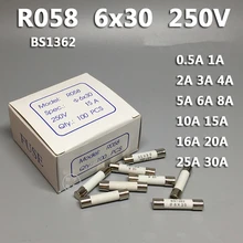 10 Uds RO58 6*30mm golpe rápido fusible de cerámica 6x30 fusible 250V 0.5A 1A 2A 3A 4A 5A 6A 8A 10A 13A 15A 16A 20A 25A 30A