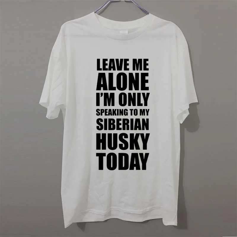 Online T Shirt Design Graphic Crew Neck Speaking To My Siberian Husky Dog Pet Novelty Gift Idea Short Sleeve Tees For Men 6 Online T Shirt Design Graphic Crew Neck Speaking To My Siberian Husky Dog Pet Novelty Gift Idea Short Sleeve Tees For Men 6