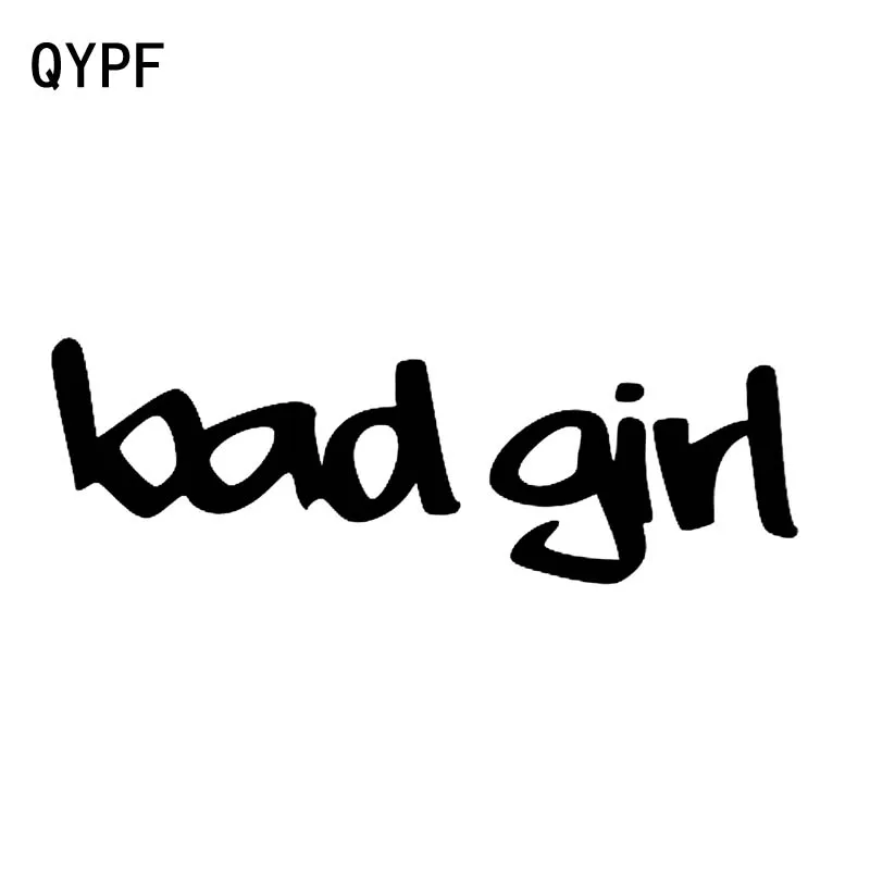 QYPF 15 5 CM * 1 BAD GIRL забавная Новинка наклейка на окно автомобиля черный серебряный