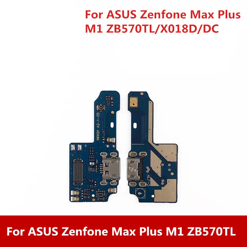 

New USB Charging Dock Port + Microphone For ASUS Zenfone Max Plus M1/ZB570TL/X018D/DC General Charging Modul Data Interface