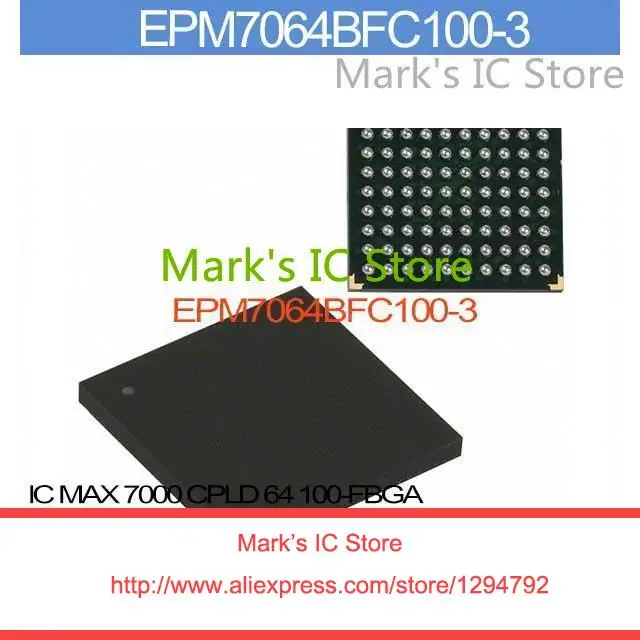EPM7064BFC100-3 IC 7000 CPLD 64 100-FBGA EPM7064BFC10 7064BFC1 EPM7064BF 7064BFC10 EPM7064B 7064BFC100 | Электронные компоненты