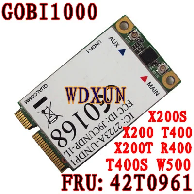 Gobi1000 FRU 42T0961 3g wwan карты 7,2 Мбит/с+ gps для ThinkPad X200 X301 разблокирован
