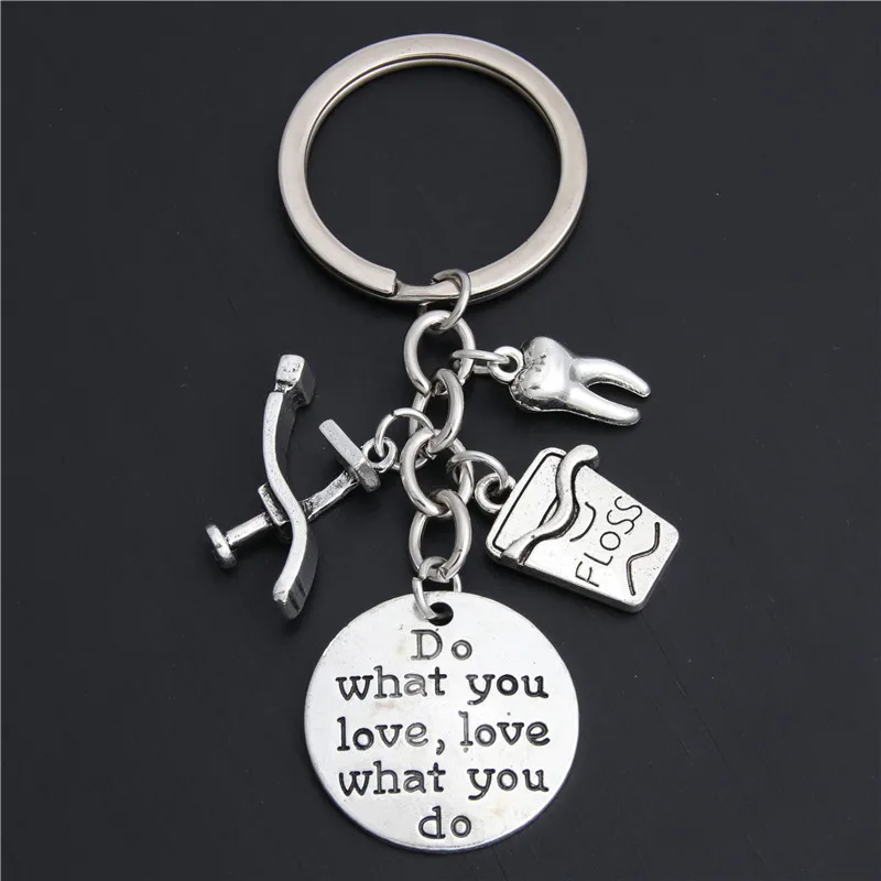 

1pc Dentist Keychain Tooth Charms Do What Do You Love Love What You Do Words Keyring Jewelry Women E2049