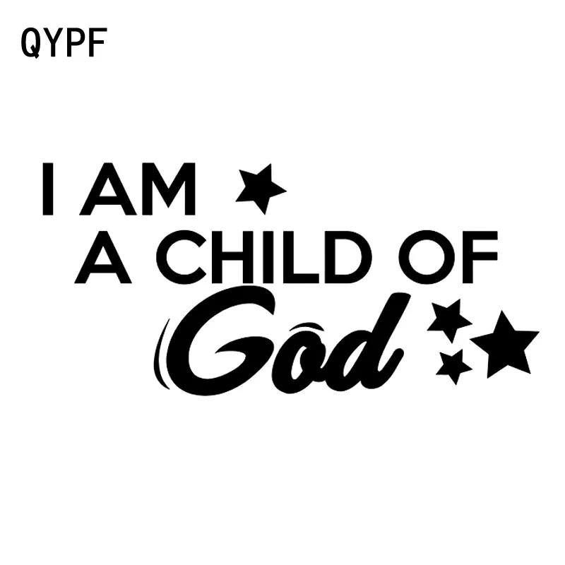 

QYPF 15.3cm*7.1cm Fashion I Am A Child Of God Car-styling Vinyl Car Sticker Decal Black Silver C15-1799