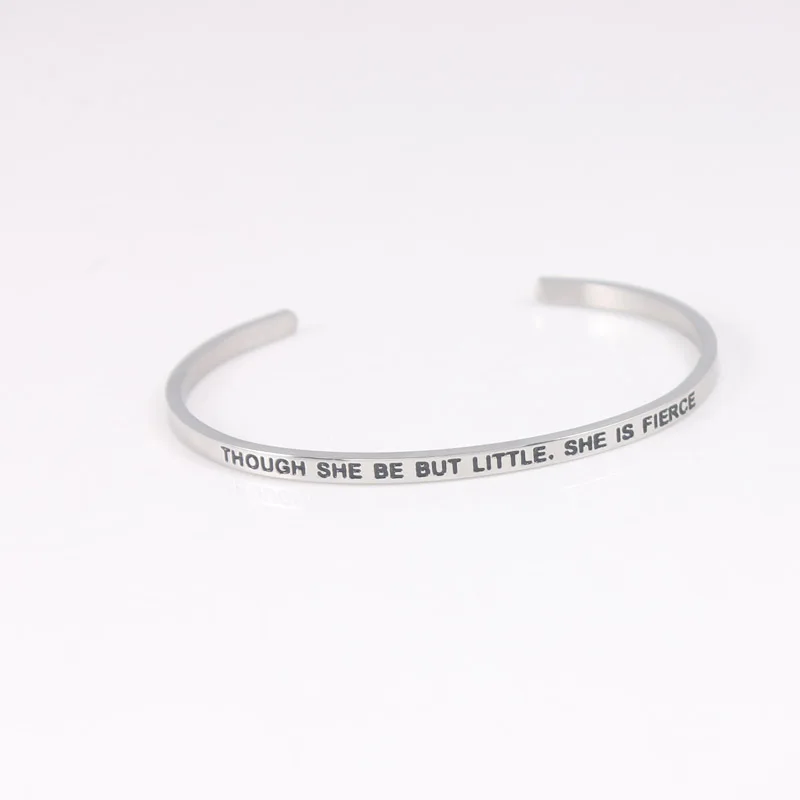 

316L Stainless Steel Bangle Engrave Though She Be But Little,She is Fierce Inspirational Quote Cuff Mantra Bracelet for Women