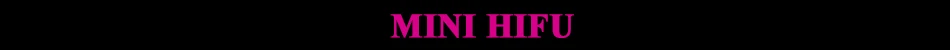 MINI HIFU