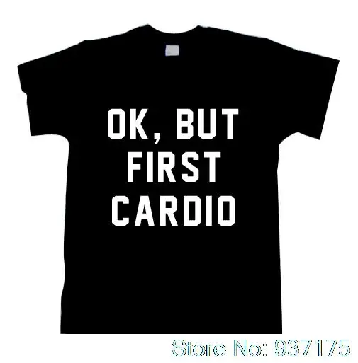 Online Whole Free Cardio Workouts From China Ok But First Cardio T Shirt Funny Workout Tshirt Womens Uni Fashion