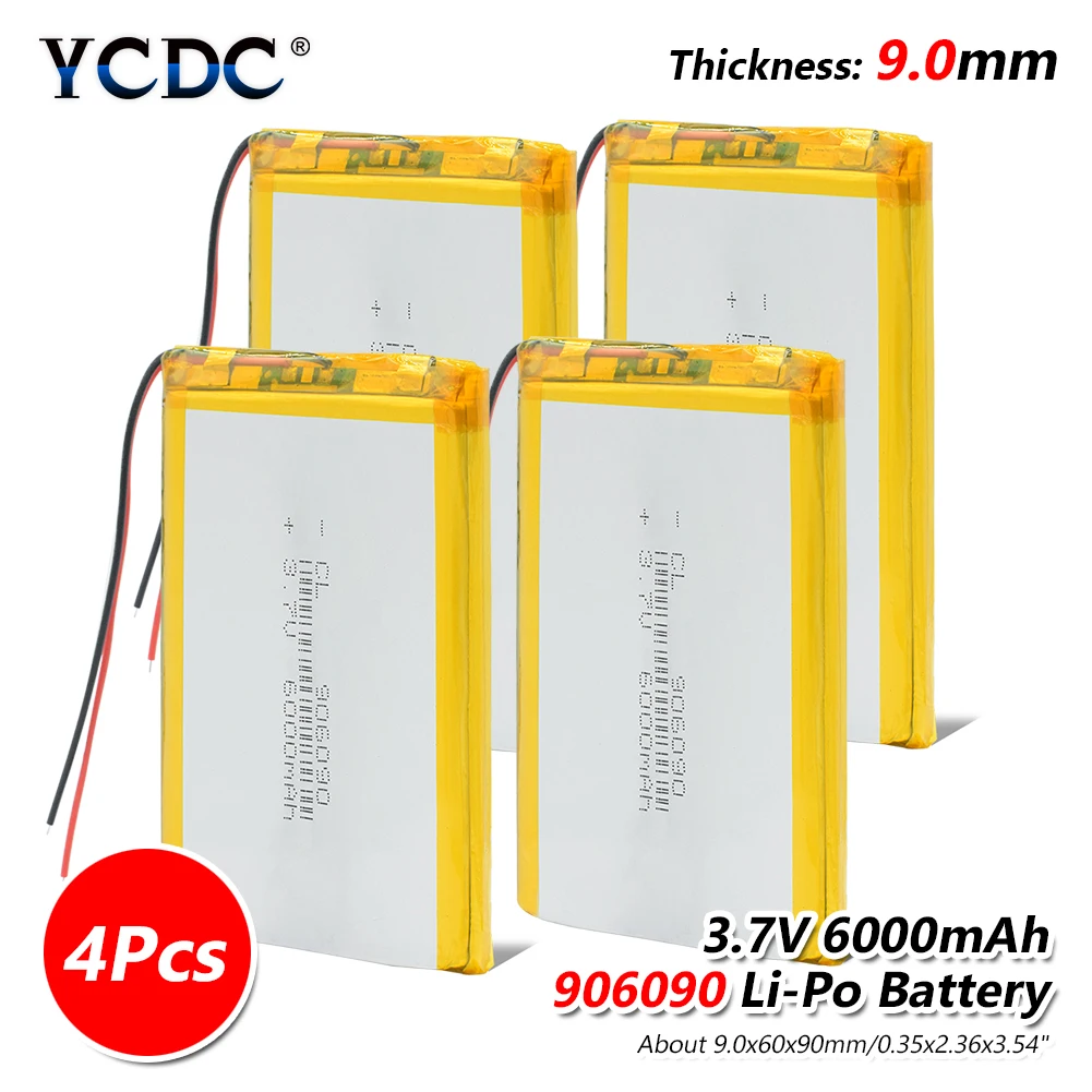 1/2/4 шт. Перезаряжаемые 906090 3,7 V 6000mAh Li-Po Батарея 3,54x2,36x0,3" Большой Ёмкость 6000mah литиевые батареи - Цвет: 4 pieces