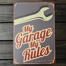 Мой гараж мои правила оловянный знак винтажный металлический постер декоративный бар металлическая пластина таблички стикер стены железная живопись#1207