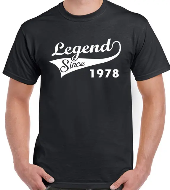 2018 Fashion Hot Legend Since 1978 Mens Funny 40th Birthday T 2018 Fashion Hot Legend Since 1978 Mens Funny 40th Birthday T Shirt 40 Year
