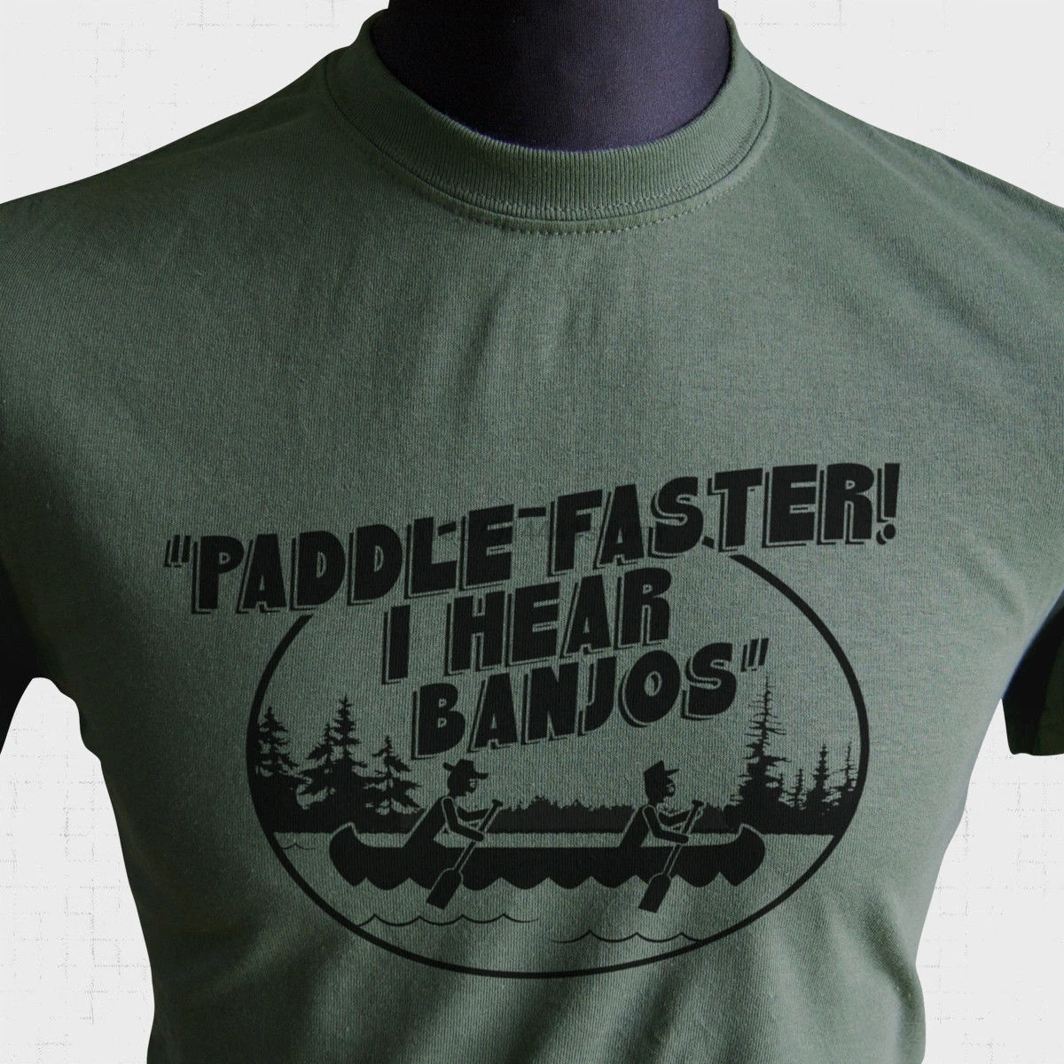 

Paddle Faster I Hear Banjos T Shirt Deliverance Funny Joke Redneck Gift Green New T Shirts Funny Tops Tee New Unisex Funny Tops