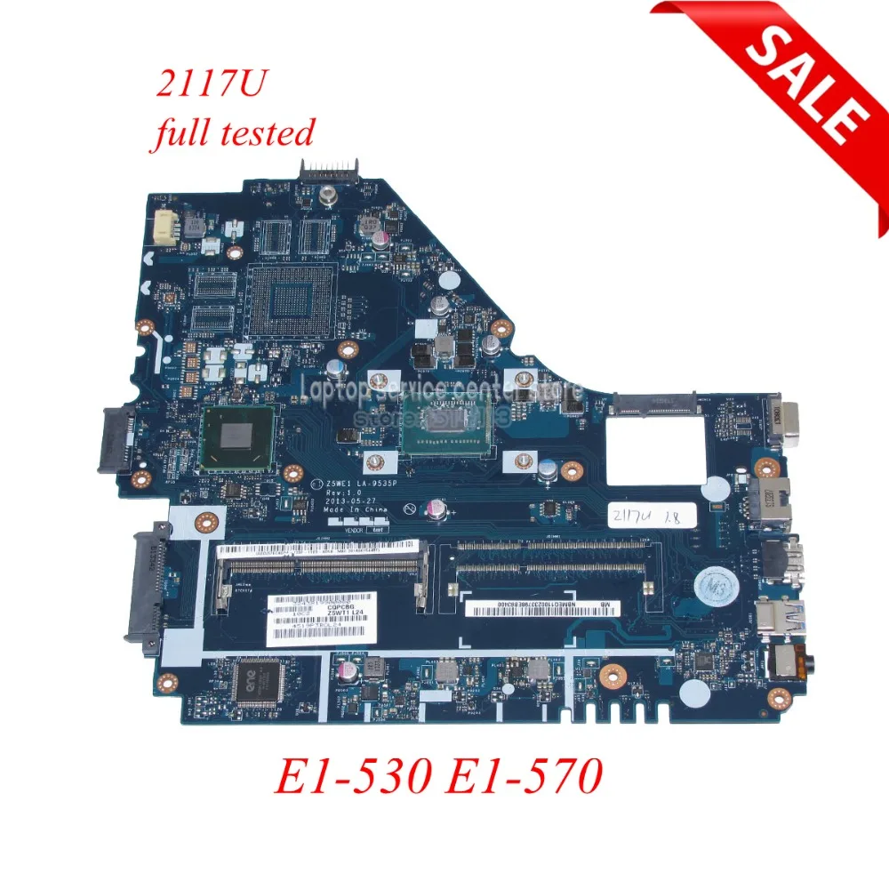 

NOKOTION NBMEQ11001 NB.MEQ11.001 Z5WE1 LA-9535P For acer Aspire E1-570 laptop motherboard HM70 SJTNV SR0VQ 2117U