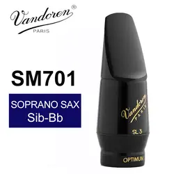 Франция Vandoren SM701 SL3 оптимальной серии сопрано мундштук/Сопрано Sib-Bb мундштук саксофона