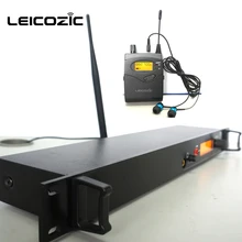 Leicozic Hi-end In Ear Monitor system профессиональный мониторинг с наушниками беспроводной сценический монитор в ухо беспроводной