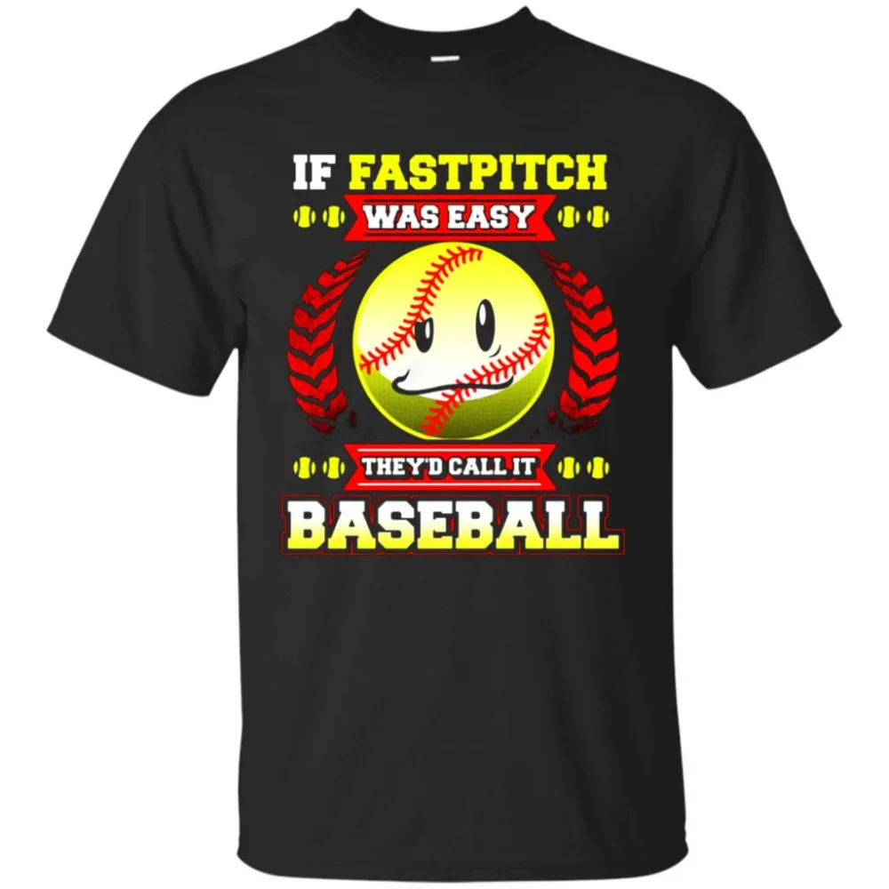 إذا كانت سهلة بارد مضحك baseballer fastpitch البيسبول shirt