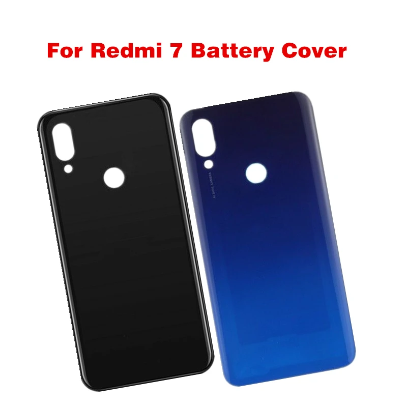 

Back Cover For Xiaomi Redmi 7 Battery Cover For Redmi 7 Mobile Phone Housing Spare Part