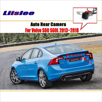 

Liislee Reverse Rear Camera / Parking Back Up Camera For Volvo S60 S60L 2013~2018 / License Plate Lamp / HD CCD Night Vision