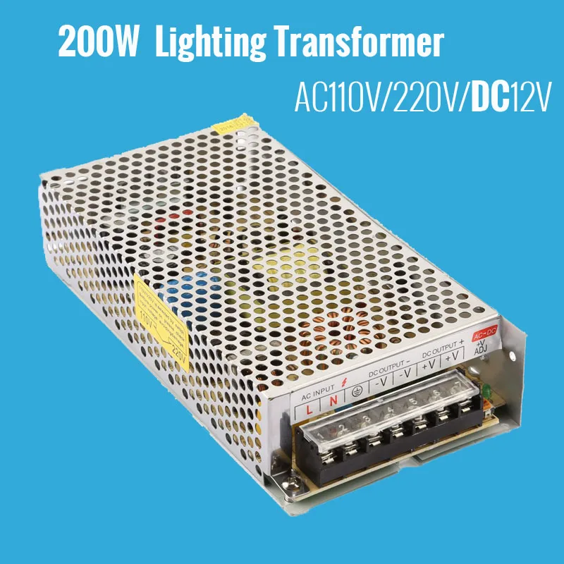 

200W LED Lighting Transformers 110V 220V LED Driver Lamp Light Power Supply DC 12V Power Adapter Switching for LED Strip Light