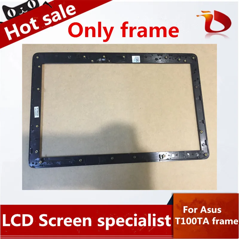 

High quality For Asus Transformer Book T100 T100CA T100T T100TA frame bezel Only Frame Bezel