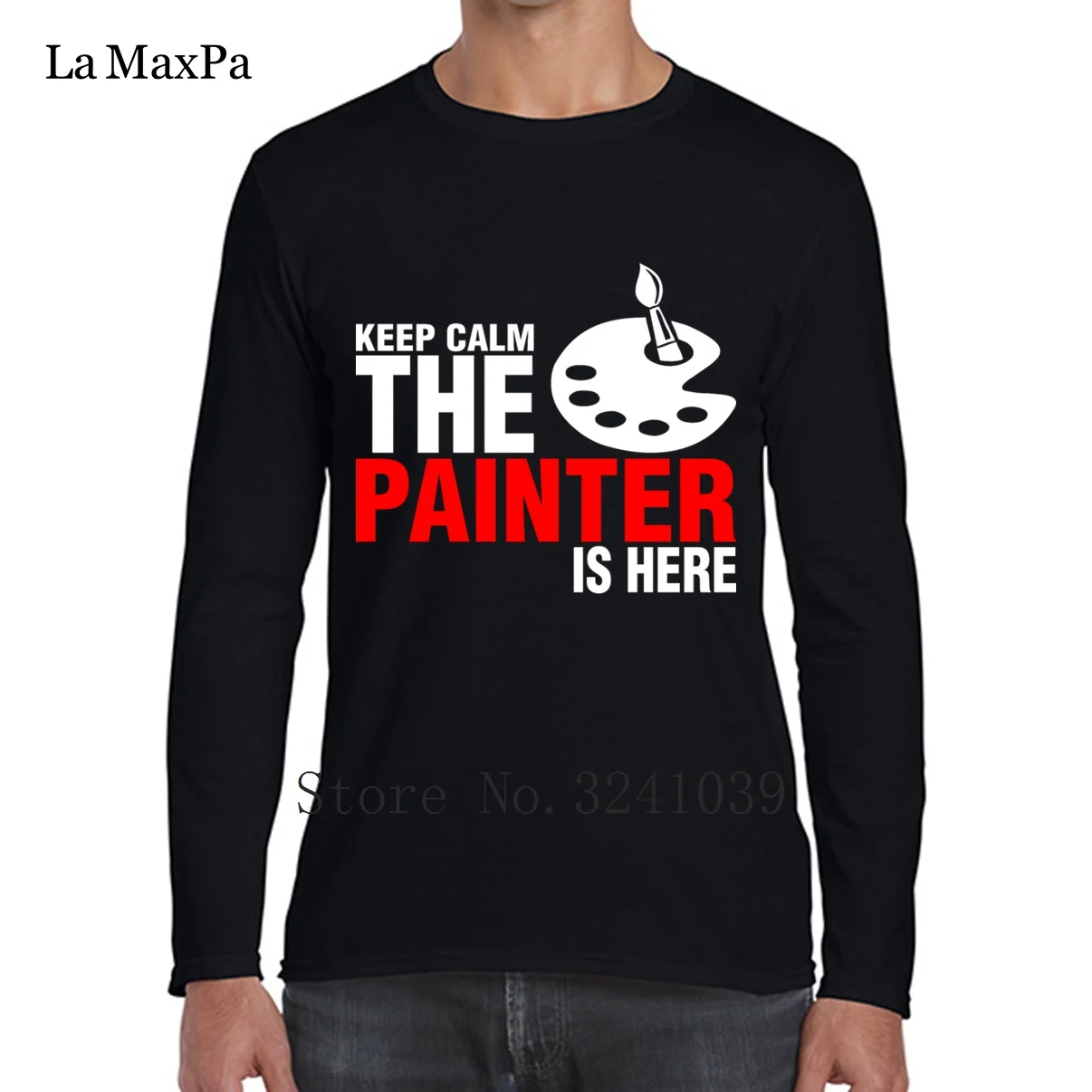 La Maxpa Crazy Keep Calm The Painter Is Here футболка зимний стиль Мужская мужская одежда круглый