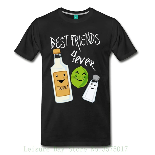 Mejores amigos para siempre Tequila sal divertida camiseta de hombre 100% algodón hombres camiseta camisetas personalizadas _ - AliExpress Mobile