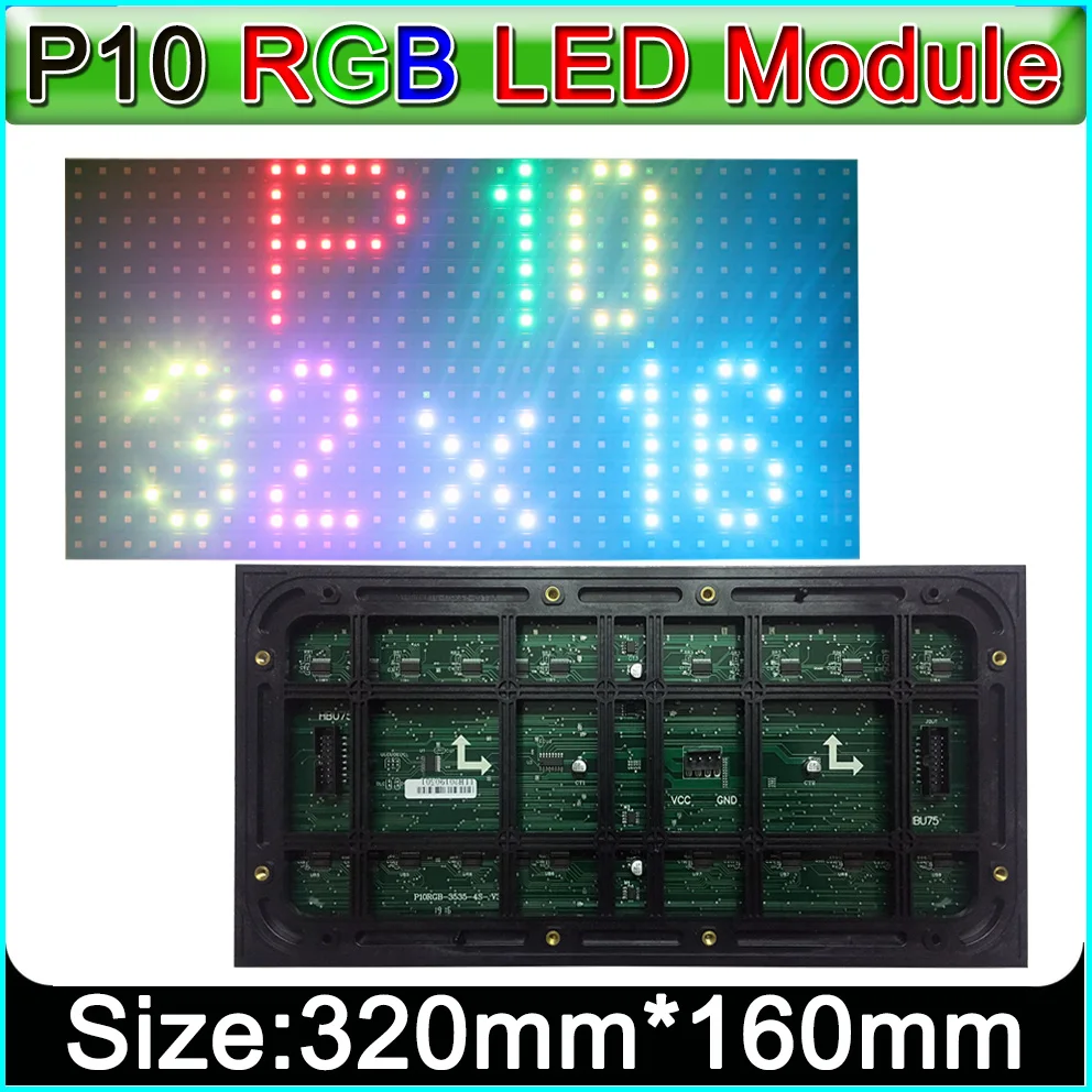 

P10 RGB LED panel,Outdoor Full Color LED Display Module 320*160mm 32*16 pixels, Full-color LED advertising signs
