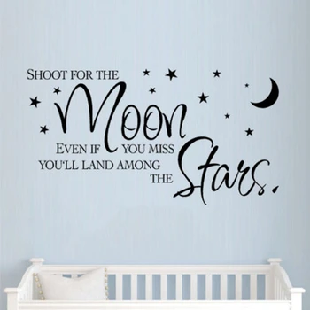 Lovely Inspiration Quotes Wall Decals Shoot for the moon stars For Children Room Vinyl Wall Sticker