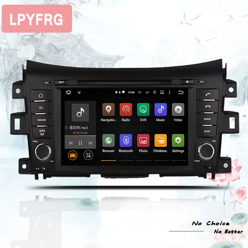Excellent 4G RAM Android 9.0 Car dvd Stereo Player GPS Glonass Navigation for Nissan Navara NP300 2014 2015 2016 2017 -19 Auto Video Audio 2